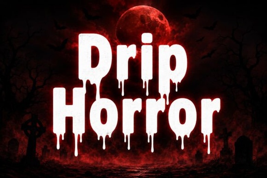 Drip Horror Font